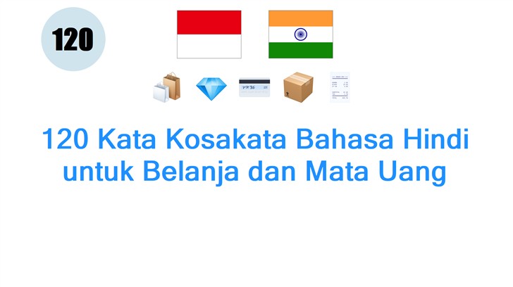 120 Kata Kosakata Bahasa Hindi untuk Belanja dan Mata Uang